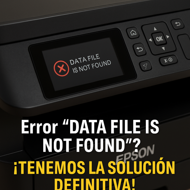 Solución Data File Is Not Found Epson WF-C5390 WF-C5810 WF-C5890