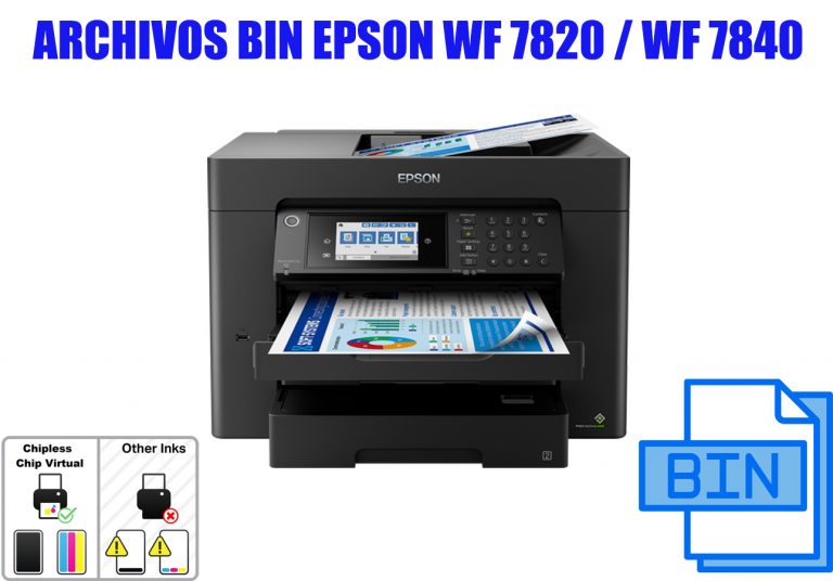 Archivos Bin Epson Wf 7820 Wf 7840 Ec7000 Firmware Chipless Camo